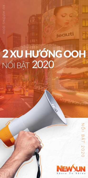 2 xu hướng OOH nổi bật nhất 2020