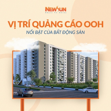 Vị trí quảng cáo OOH nổi bật của bất động sản